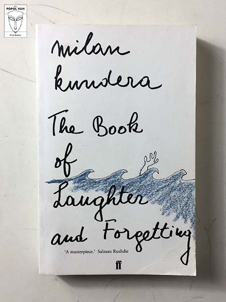 Milan Kundera - The Book Of Laughter And Forgetting